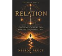 Sovereign Relations: The Field Between Minds: 2