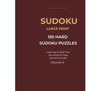 Sovereign Sudoku - Hard Level: 150 Large Print Puzzles: Advanced Sudoku Challenges with One Puzzle Per Page and Full Solutions | Large Print Puzzle Book for Adults & Experienced Solvers