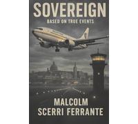 Sovereign: The deadliest hijack-rescue in aviation history