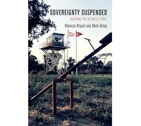Sovereignty Suspended: Building the So-called State