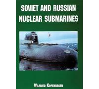 Soviet and Russian Nuclear Submarines