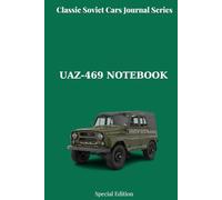 Soviet Cars Notebook Collection: Classic Soviet Cars Journal Series - UAZ-469