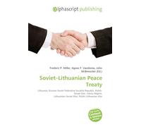 Soviet-Lithuanian Peace Treaty: Lithuania, Russian Soviet Federative Socialist Republic, Polish-Soviet War, Vilnius Region, Lithuanian-Soviet War, Polish-Lithuanian War