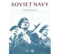 Soviet Navy: Intelligence and Analysis During the Cold War