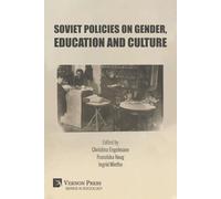 Soviet Policies on Gender, Education and Culture