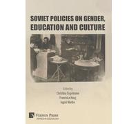 Soviet Policies on Gender, Education and Culture