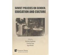 Soviet Policies on Gender, Education and Culture