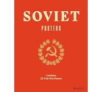 Soviet Posters: from the collection of Sergo Grigorian