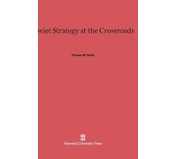 Soviet Strategy at the Crossroads