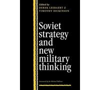 Soviet Strategy & New Military Thkg