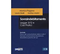 Sovraindebitamento. Legge 3/12 e casi pratici