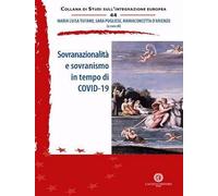 Sovranazionalità e sovranismo in tempo di covid-19