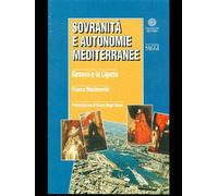 Sovranità e Autonomie Mediterranee Genova e la Liguria