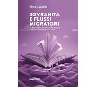 Sovranità e flussi migratori. Il diritto di richiedere asilo e di proseguire gli studi