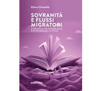 Sovranità e flussi migratori. Il diritto di richiedere asilo e di proseguire gli studi