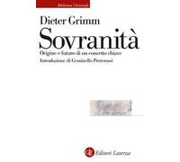 Sovranità. Origine e futuro di un concetto chiave