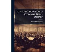 SovranitÃ Popolare O SovranitÃ Degli Ottimi?