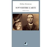 Sovvertire l'arte. Scritti scelti