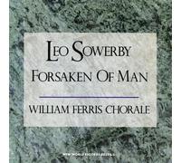 Sowerby, Leo - Forsaken Of Man