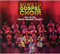 Soweto Gospel Choir - Soweto Gospel Choir-Live At The Nelson