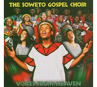 Soweto Gospel Choir - Voices From Heaven