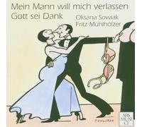 Sowiak,Oksana - Mein Mann Will Mich Verlassen