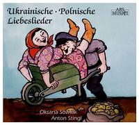 Sowiak Oksana, Stingl Anton - Ukrainian And Polish Love Songs