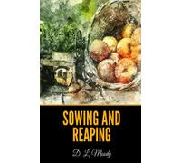 Sowing and Reaping