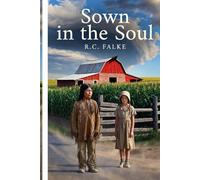 Sown in the Soul: The Stolen Child