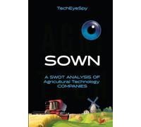 Sown: Investing in Agriculture, Food Systems, and the Bioengineered Farm