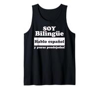 Soy Bilingue Hablo Espanol y puras pendejadas Funny Mexicans Canotta