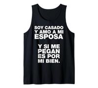 Soy casado y amo a mi esposa Funny Mexicans Sarcastic Canotta