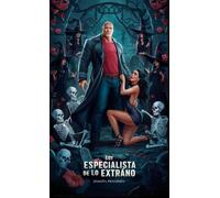 Soy el Especialista de lo Extraño: 2