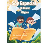 SOY ESPECIAL: Mi Diario Mágico