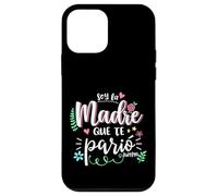 Soy La Madre Que Te Parió Mexican Mommy Mama Mom Funny Women Custodia per iPhone 12 mini