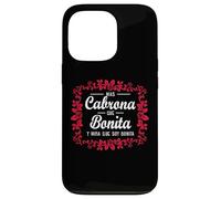 Soy mas cabrona que bonita y mira que soy muy bonita Custodia per iPhone 13 Pro