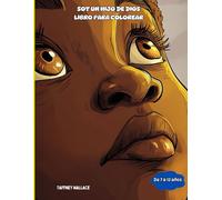 SOY UN HIJO DE DIOS: LIBRO PARA COLOREAR