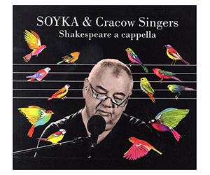 Soyka & Cracow Singers - Shakespeare A Capella
