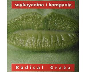 Soyka, Stanislaw - Radical Graza