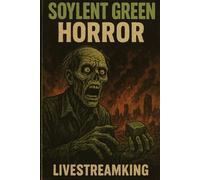 Soylent green Horror