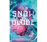 Soyoung Park Snowglobe (Tascabile) Snowglobe