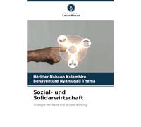 Sozial- und Solidarwirtschaft: Strategie der Nähe und soziale Wirkung
