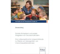 Soziale Kompetenz und soziale Integration von Grundschulkindern