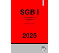 Sozialgesetzbuch - Erstes Buch - Allgemeiner Teil - SGB I 2025