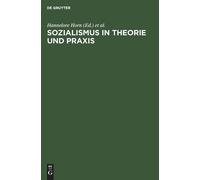 Sozialismus in Theorie Und PRAXIS (Copertina rigida)