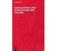 Sozialismus und Wohlstand des Volkes (Copertina rigida)