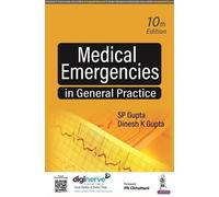 SP Gupta Dinesh K Gupta Medical Emergencies in General Practice (Tascabile)