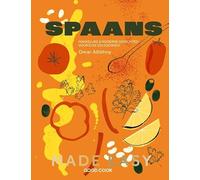 Spaans made easy: makkelijke & moderne gerechten voor elke gelegenheid