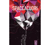 Spaccacuori - Faccio Marco
