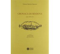 Spaccini, Giovan Battista. - Cronaca di Modena. II. Anni 1603-1611.